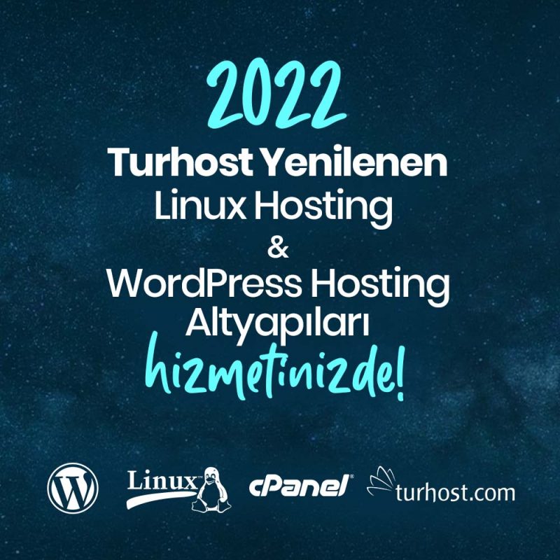 Yeni 2022 Linux & Wordpress Hosting Hizmetlerimiz!