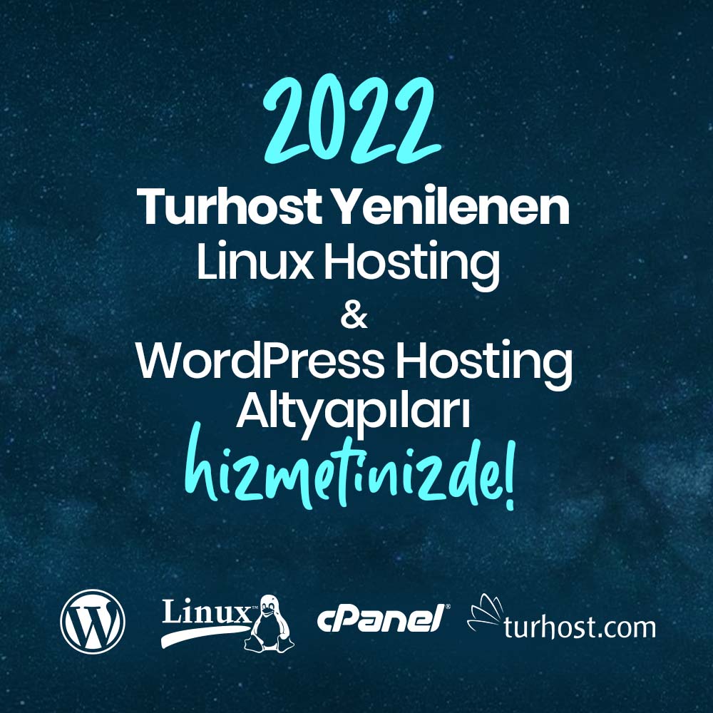 Yeni 2022 Linux & Wordpress Hosting Hizmetlerimiz!