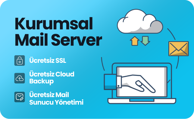 Kurumsal Mail Server'da Ücretsiz SSL+Backup+Mail Sunucu Yönetimi Fırsatı!